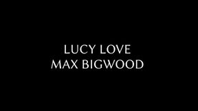 Lucy Love Fucks Max Bigwood's BBC