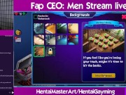 No pain no gain! Fap CEO Men stream #15 W/HentaiGayming