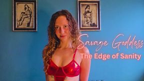 Savage Goddess:The Edge of Sanity.