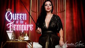 Queen of the Fempire Part 2