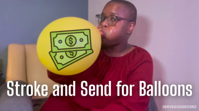 Stroke and Send for Balloons - Royal Ro interactive findom game