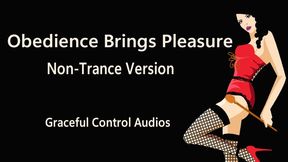 Obedience Brings Pleasure Binaural Non-Trance Version