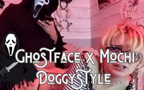 Mochi X Ghostface Doggystyle