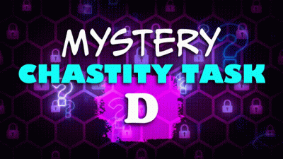 Mystery Chastity Task D