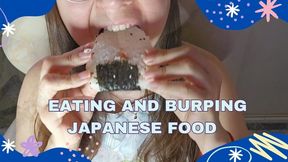 eating and burping Japanese food