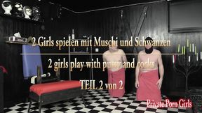 Two girls play with cooch and dongs in part 2