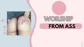 WORSHIP FROM ASS