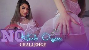 No Hands Orgasm - Challenge