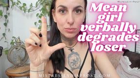 Mean girl verbally degrades loser smaller file version mp4