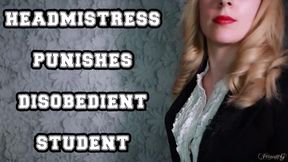 HeadMistress Punishes Disobedient Student