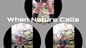 When Nature Calls