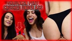 Shrunken Perv Crushed Under Ass - Cruel Jewell And Commander Jinx (HD1080p)