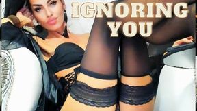 IGNORING YOU Completely: 23 Min of Total Humiliation While I Tease, Pose & Chat with Real Men