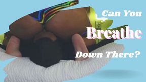 POV Facesitting : Can You Breathe Down There?