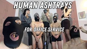 Cleo Domina -Human ashtrays for office services