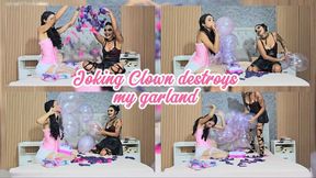 Joking Clown destroys my garland