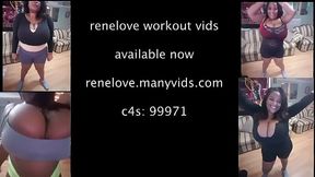 Rene love new work out vids!!!