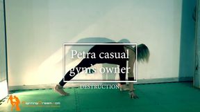 Petra casual gym's owner destruction