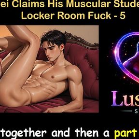 Gay Audio Sex Story - Judo Sensei Claims His Muscular Student in Rough Locker Room Fuck - Part 5