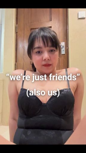 I Don't Think This Is How Friends Are Supposed to Act. Do You Wanna Be My Friend?