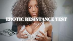 EROTIC RESISTANCE TRANCE TEST [PART 2]
