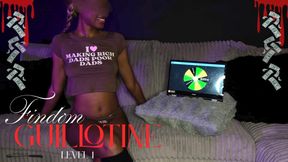 Findom Guillotine - part 1