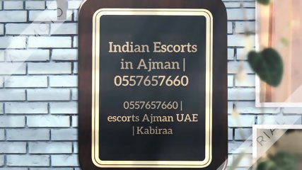 Indian Escorts in Ajman   0557657660   escorts Ajman UAE