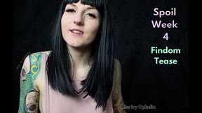 Spoil Week 4 - Findom Tease
