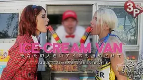 Ice Cream Van Sexy Aubrey & Dahlia - Dahlia Denyle - Kin8tengoku