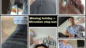 Missing holiday = Shrunken step-son