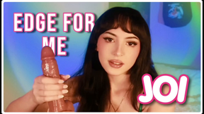 Edge For Me JOI