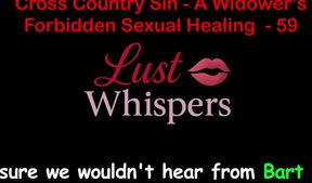 Cross Country Sin a Widower's Forbidden Sexual Healing Part 59 - English Audio Sex Story