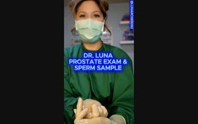 4 min POV Dr. Luna performs a prostate exam and collects a sperm sample as well 🧤🍆💦🔥🥵🩺