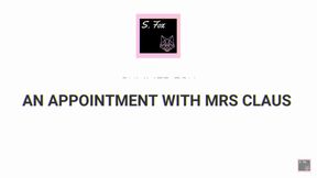 An Appointment With Mrs Clause