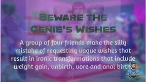 Beware the Genie's Wishes
