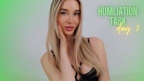 Task Humiliation Game - Day 3