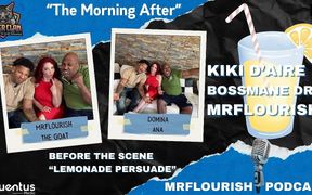 Mrflourish Podcast - the Morning After with Kiki D'aire and Bossmane Dre