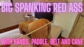 Big spanking - Red Ass - Spanking with hands, paddle, belt and cane!
