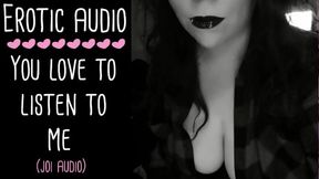You Love To Listen To Me Audio Only Roleplay Asmr Joi By Lady Aurality - Erotic Audio