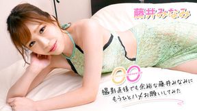 One more time, One more fuck 〜撮影直後でも余裕な藤井みなみにもうひとハメお願いしてみた〜
