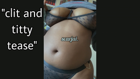 Clit &amp; Titty Tease