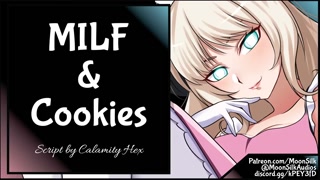 Milf &amp; Cookies
