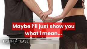 Truth Or Tease 2 - Cute Couple Cant Wait Any Longer [ Of 3]
