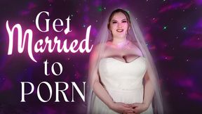 Get Married To Porn - Porn Wedding