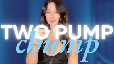 Two Pump Chump