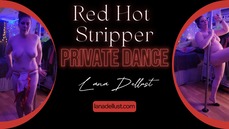 Red Hot Stripper Private Dance