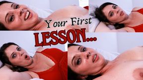 Your First Time Let Me Show You How