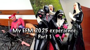 My EFM 2025 experience Part 1