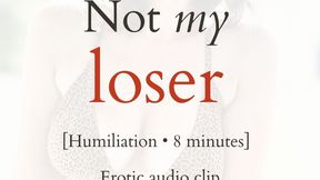 Not My Loser