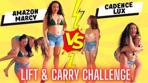 LIFT AND CARRY CHALLENGE #26 - Amazon Marcy VS Cadence Lux (1080p)